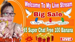 Welcome To My Live stream $5 super chat free 100 banana gift back