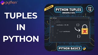 #14. Python Tutorial for Beginners | Tuples in Python Explained