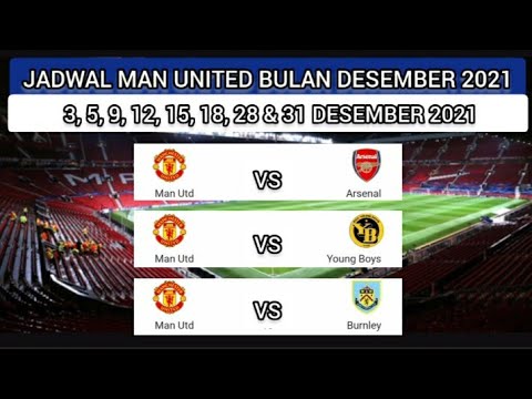 Jadwal Lengkap Manchester United Di Bulan Desember 2021 - YouTube