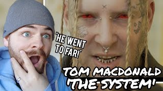 Tom MacDonald - "The System" | REACTION