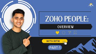 ZOHO People: Overview | Part: 1 | ZOHO Tutorial Series