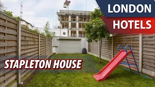 Stapleton House | Review Hotel in London, Great Britain