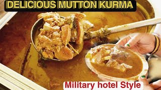 ರುಚಿಯಾದ military Hotel Style ಮಟನ್ ಕುರ್ಮ Recipe | Hotel style Mutton Kurma