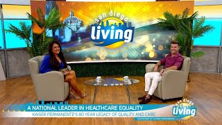 Kaiser Permanente is Working to Build a Healthier Future for All | San Diego Living
