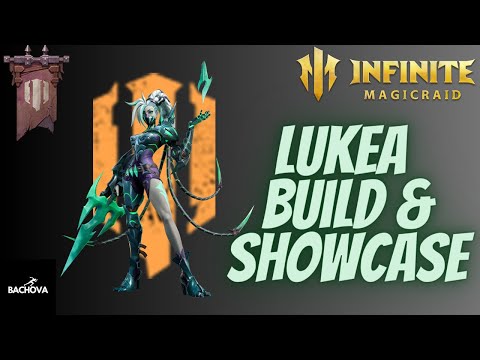 Infinite Magicraid-LUKEA BUILD AND SHOWCASE