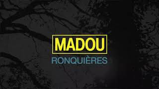 Madou 'Ronquières' video