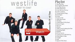 Westlife Best Songs Forever Time _ Top 25 Best Songs Westlife Full Album #2