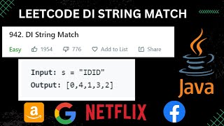 DI STRING MATCH LEETCODE NO 942 SOLUTION IN JAVA | LEETCODE | 942 - DI STRING MATCH | JAVA | PROPLEM