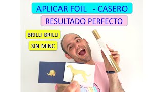 APLICAR FOIL SIN MINC😱 LISO Y EN TEXTURA😍RESULTADO PERFECTO❤️TUTORIAL❤️PLASTIFICADORA LAMINADORA