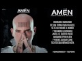 AMEN -KENDO KAPONI FT ANUEL AA LETRA
