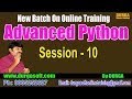 Advanced Python || Session - 10 || by DURGA On 18-12-2018