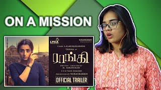 Raangi - Official Trailer REACTION | Trisha | M Saravanan | AR Murugadoss | Neha M.
