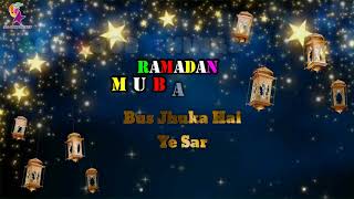 Ramzan Mubarak whatsapp status 2019 | Ramadan kareem 2019 | happy ramadan 2019