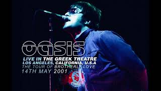 Oasis - Live in Los Angeles (14th May 2001)