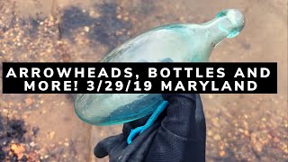 Maryland Arrowheads, bottles, and more fun!