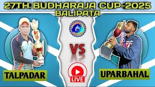 UPARBAHAL VS TALPADAR