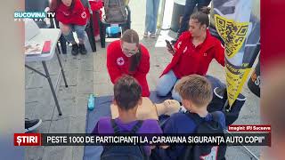 Peste 1000 de participanti la Caravana Siguranta Auto Copii