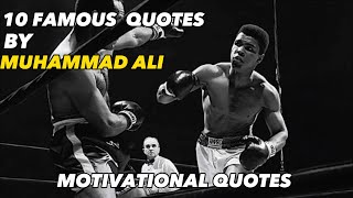 10 Famous Quotes By Muhammad Ali /muhammad ali inspirational video/muhammad ali motivational