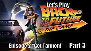 Back To The Future The Game Episode 2 - Part 3
