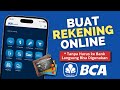 Cara Membuat Rekening BCA Online | Cara Buka Rekening BCA Online