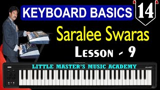 #14 | Saralee Swaras-Lesson 9 | How to Learn keyboard | Little Master's Music Academy | RajMusicguru