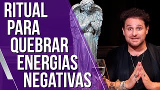 PODEROSO RITUAL PARA QUEBRAR ENERGIAS NEGATIVAS | DANIEL ATALLA