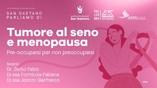 Menopausa e Prevenzione del Tumore al Seno