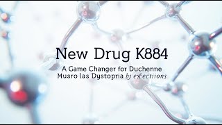 New Drug K884  A Game Changer for Duchenne Muscular Dystrophy