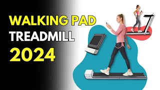 The Best Walking Pad Treadmill 2024 | Best Low-Noise Under-Desk Treadmills