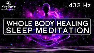 Sleep Meditation: Full Body Restoration - Heal Your Body as you Sleep Hypnosis