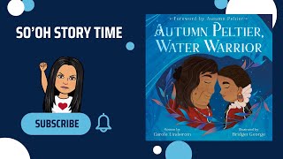 📚✨ Autumn Peltier, Water Warrior – A Powerful Story of Indigenous Activism & Protecting Water