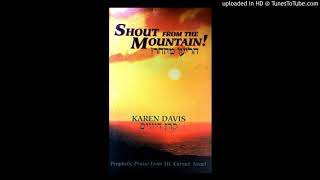 Karen Davis – Adonai Tzeva’ot – אדוני צבאות – Lord of Hosts – Messianic Song