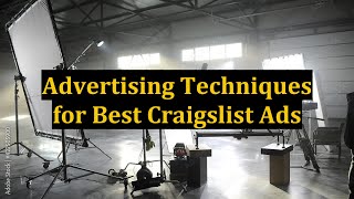 Advertising Techniques for Best Craigslist Ads