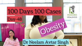 100 DAYS 100 CASES | DAY-48 | OBESITY CASE | DR NEELAM AVTAR SINGH | Video 220