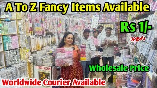 ‼️ வெறும் 1 ரூபாய் முதல் Fancy Items Wholesale Price / Courier Available ‼️