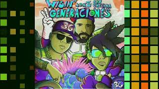 Wisin Feat. Don Chezina, Jon Z - 3 Generaciones  (Audio)