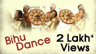 Bihu Dance of Assam | FT Bodo \u0026 Tiwa Tribe | National Tribal Dance Festival- HD