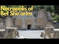 Exploring the Ancient Necropolis of Bet She’arim: A Landmark of Jewish Renewal