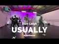 Dani Leigh - Usually | Iestyn James Choreography