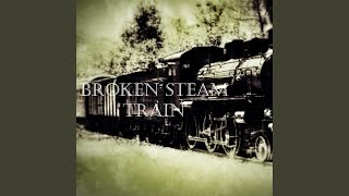 Broken Steam Train