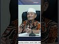 Menguak Kadar Dosa Pada Diri Kita - Buya Syakur Yasin