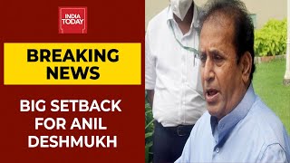 Bombay High Court Refuses To Quash FIR Against Ex-Maharashtra Minister Anil Deshmukh | Breaking News