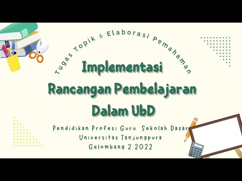 Tugas Topik 6 Elaborasi Pemahaman Implementasi Rancangan Pembelajaran ...