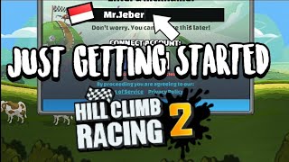 Hill Climb Racing  2 : Just Getting Started - New Account HCR2