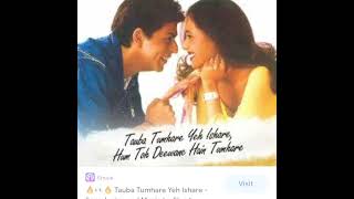 tauba tumhare ye ishare❤|love song|90s hits