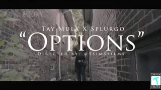 Splurgo- Ft Tay Mula Options