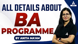 CUET 2024 | All About BA Programme Course Details | Best Colleges