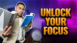 How To Unlock Your Focus (3 Tips Backed By Science)