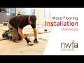 Advanced Wood Flooring Installation Training | National Wood Flooring Association