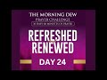 THE MORNING DEW- 30 Days Prayer Challenge with Dr. Ines Furume